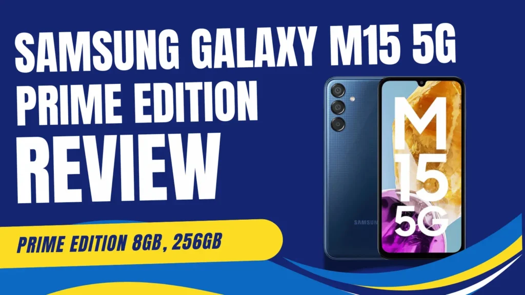 Samsung Galaxy M15 5G Prime Edition