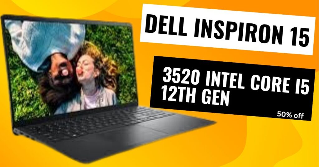 Dell Inspiron 15 3520 Intel Core i5 12th Gen