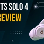 Beats Solo 4 Review