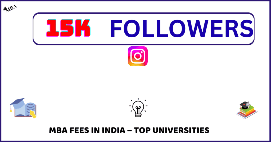 MBA Fees in India – Top Universities
