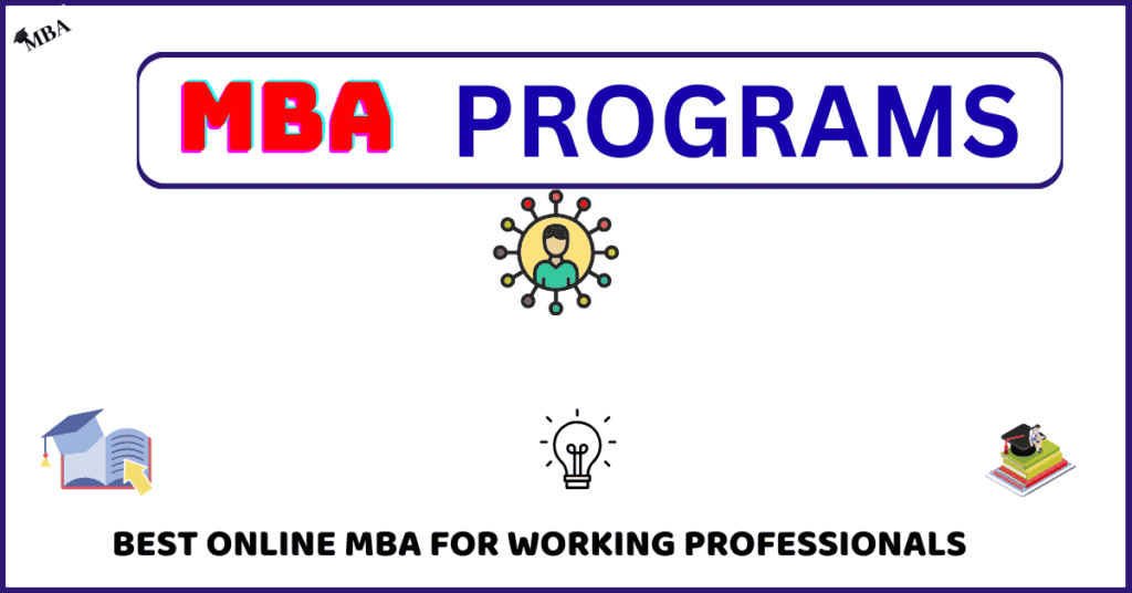 Best Online MBA for Working Professionals